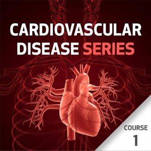Doenças Cardiovasculares (Série) – Curso 1