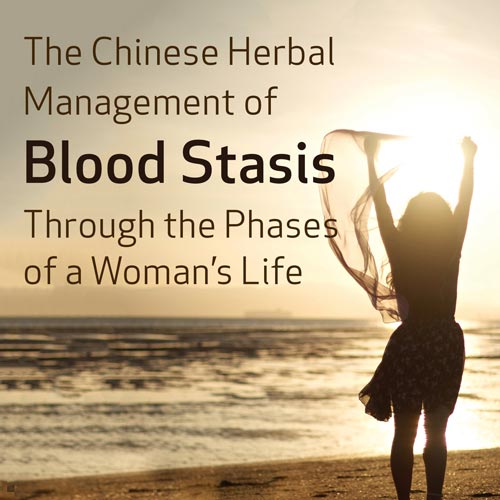 O Tratamento da Estase de Sangue Nas Diversas Fases da Vida Feminina Através da Fitoterapia Chinesa