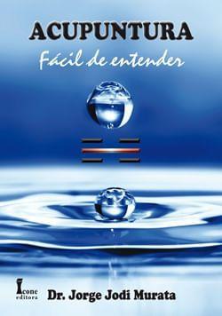 Livro Acupuntura Fácil de Entender – 2ª Edição